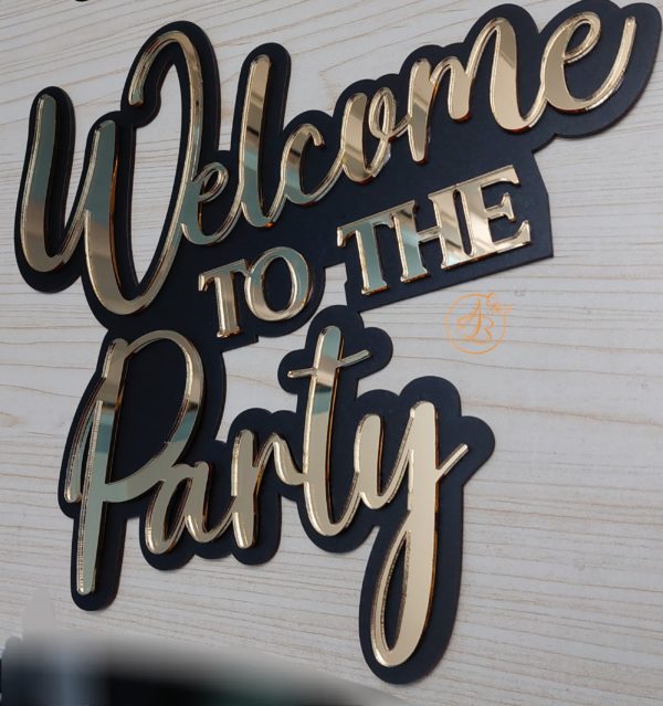 Panou negru cu auriu 'Welcome to the Party' - imagine 5