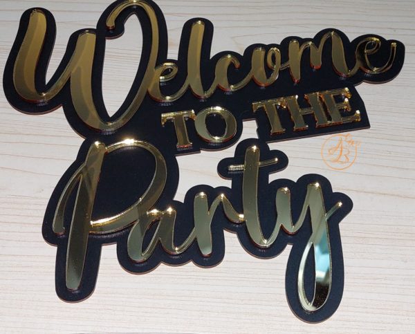 Panou negru cu auriu 'Welcome to the Party' - imagine 3