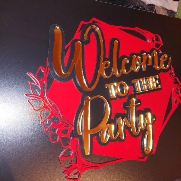 Panou cu baza rosie 'Welcome to the Party' - imagine 4
