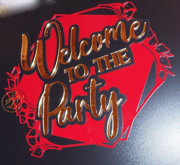 Panou cu baza rosie 'Welcome to the Party' - imagine 5