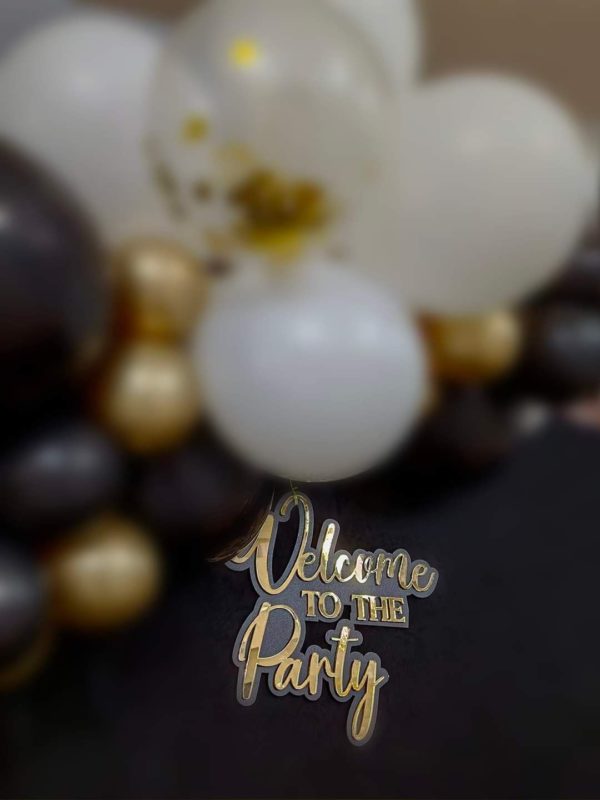 Panou negru cu auriu 'Welcome to the Party' - imagine 7