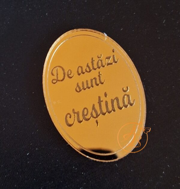 Medalioane oglinda aurie ..De azi sunt crestin(a).. - imagine 3