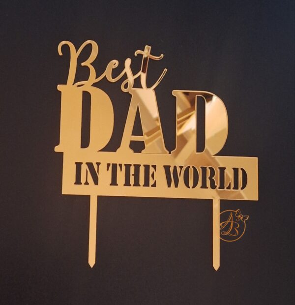 Decor topper tort oglinda Best Dad in the World